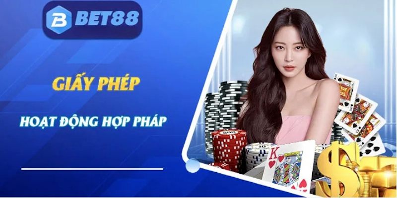 Giới thiệu BET88 với đầy đủ chứng nhận hoạt động hợp pháp